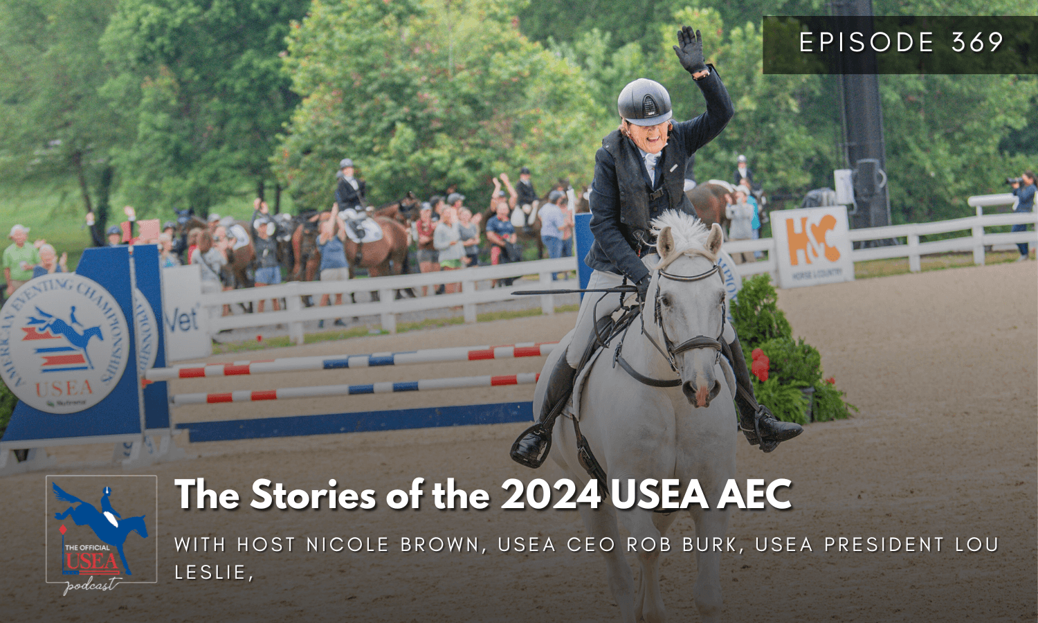 USEA Podcast #369: The Stories of the 2024 USEA AEC