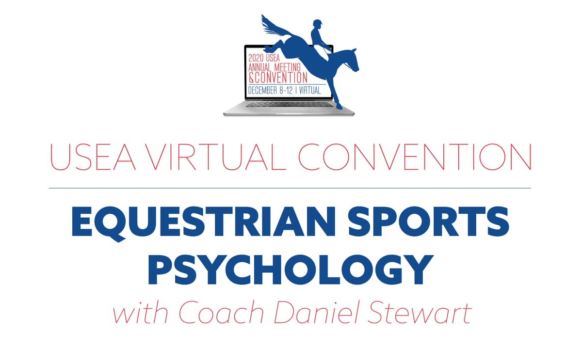 Equestrian Sport Psychology with Coach Daniel Stewart