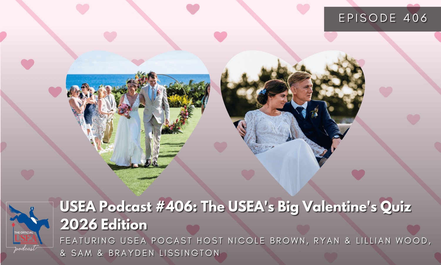 USEA Podcast #406: The USEA's Big Valentine's Quiz 2026 Edition
