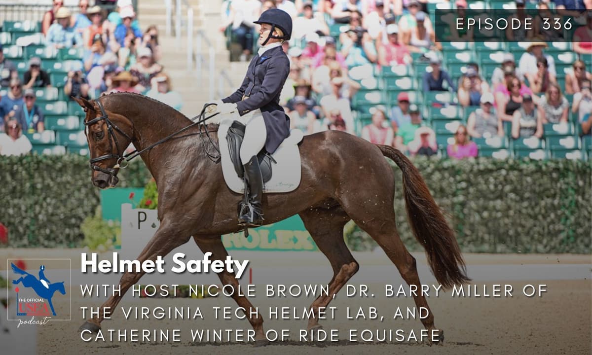 USEA Podcast #336: Helmet Safety