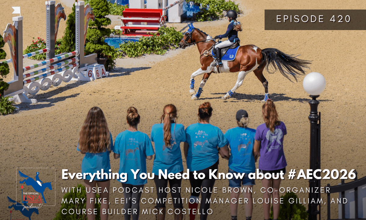 USEA Podcast #420: Everything You Need to Know about #AEC2026