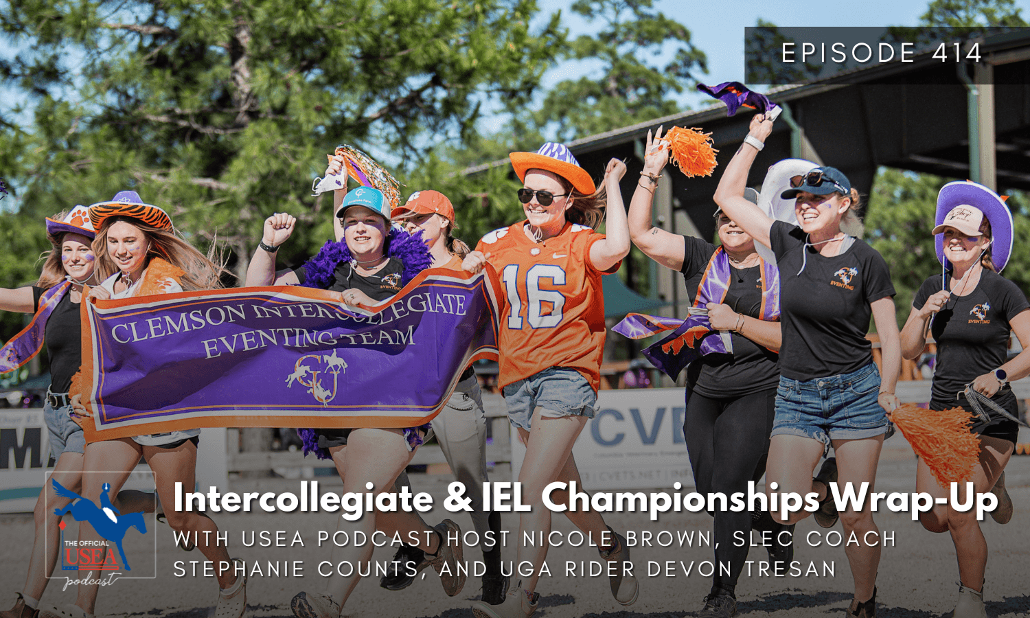 USEA Podcast #414: Intercollegiate & IEL Championships Wrap-Up